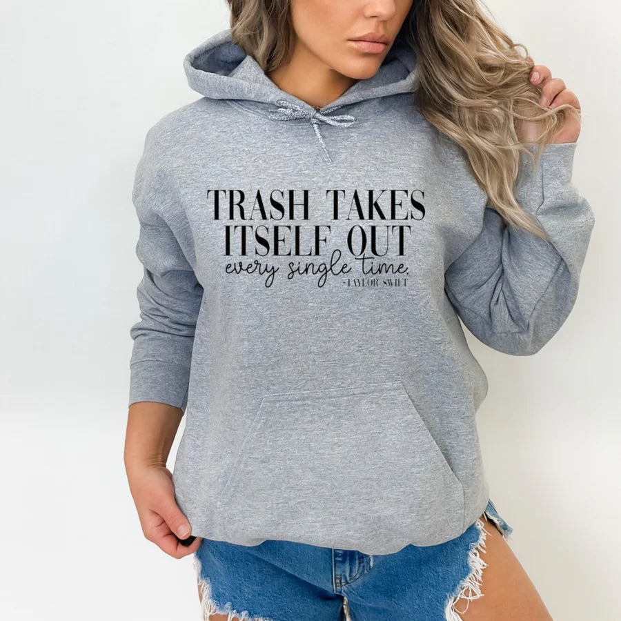 Trash Takes Itself Out Sweatshirt